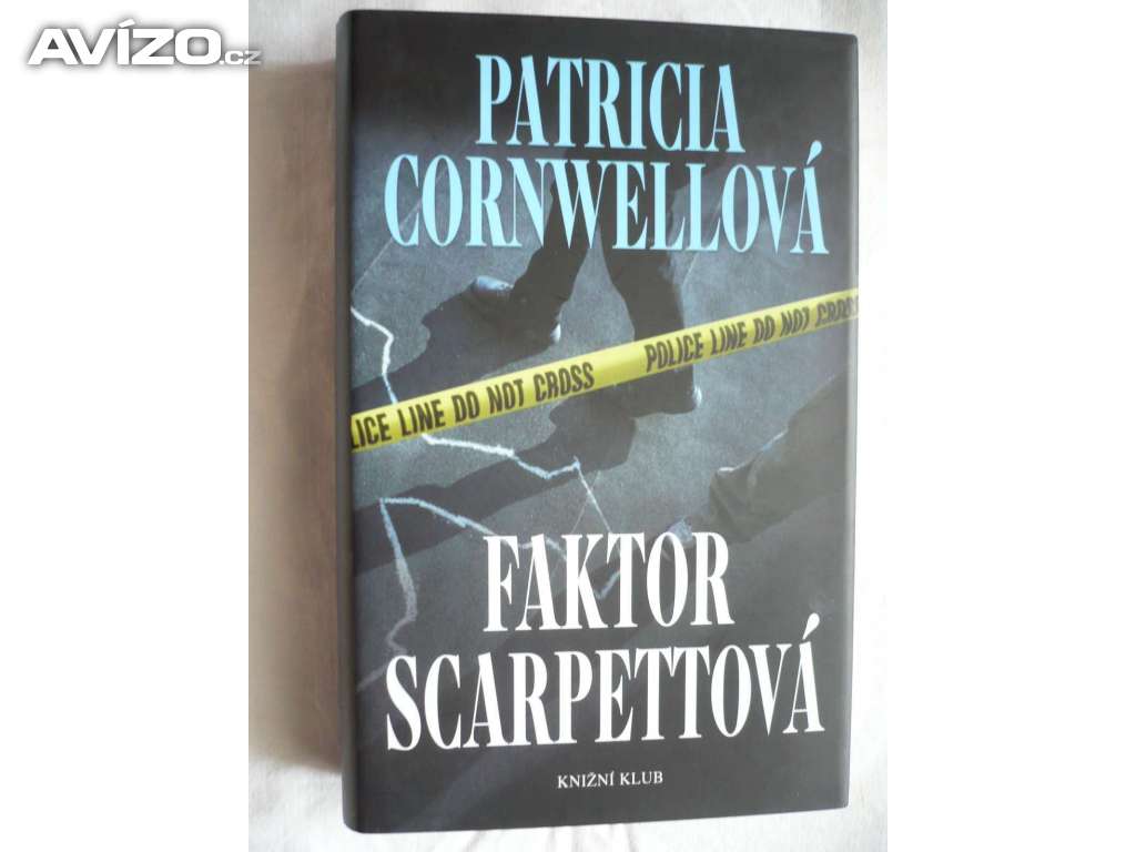 Patricia Cornwell Faktor Scarpettová