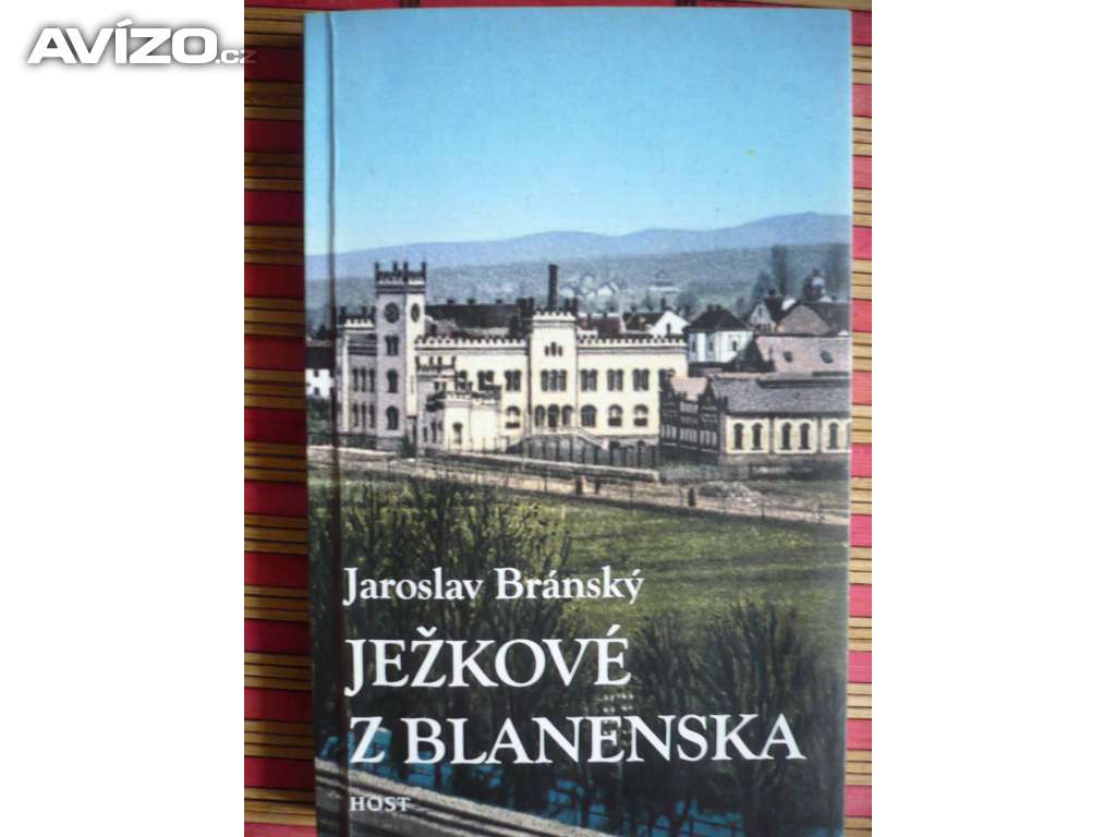 Jaroslav Bránský Ježkové z Blanenska