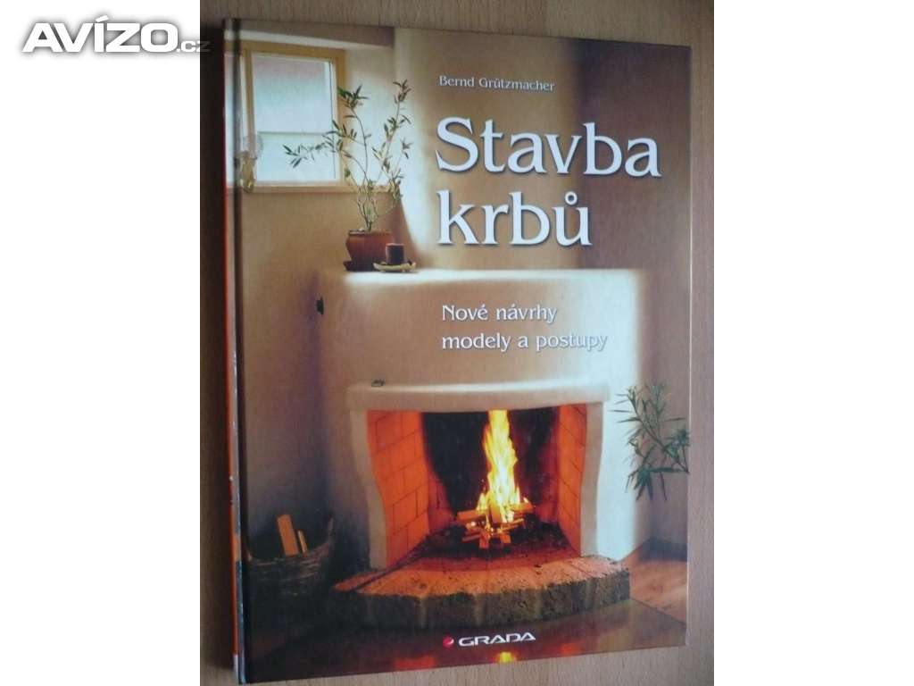 Bernd Grutzmacher Stavba krbů