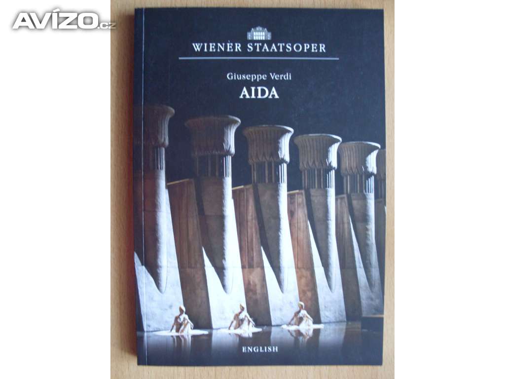 Wiener Staatsoper Giuseppe Verdi Aida