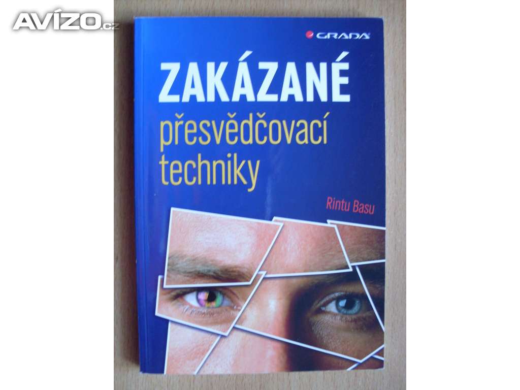 Rintu Basu Zakázané přesvědčovací techniky