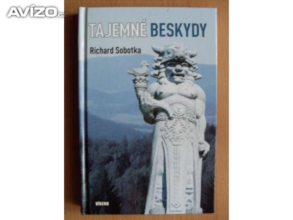 Richard Sobotka Tajemné Beskydy