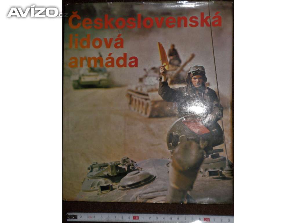 Hlavní fotka pro Československá lidová armáda. Obrazová publikace 
