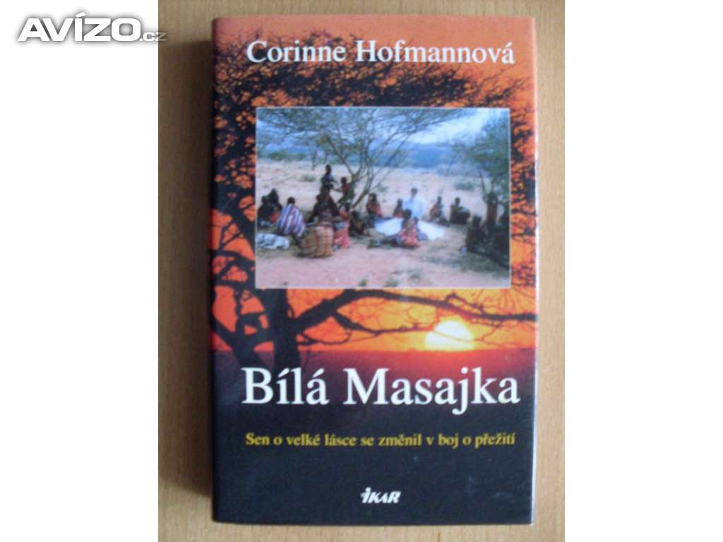 Corinne Hofmann Bílá Masajka
