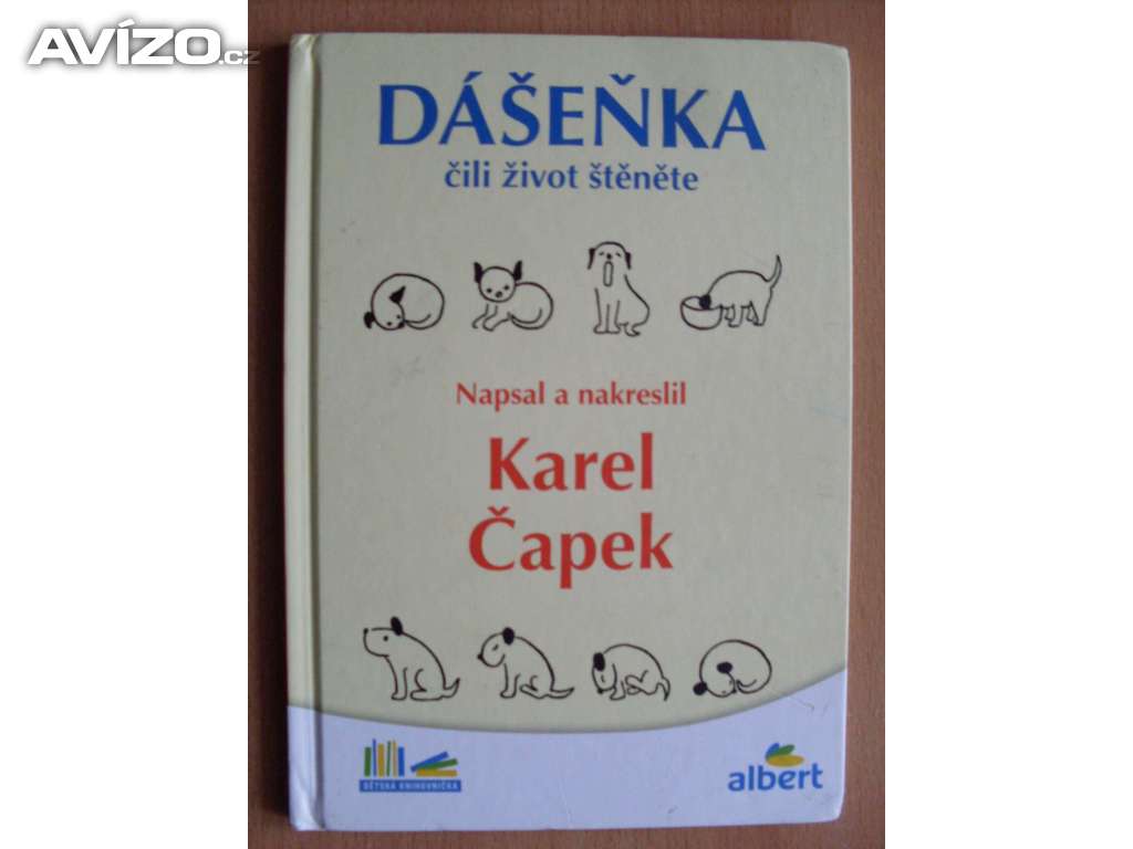 Karel Čapek Dášeňka čili život štěněte