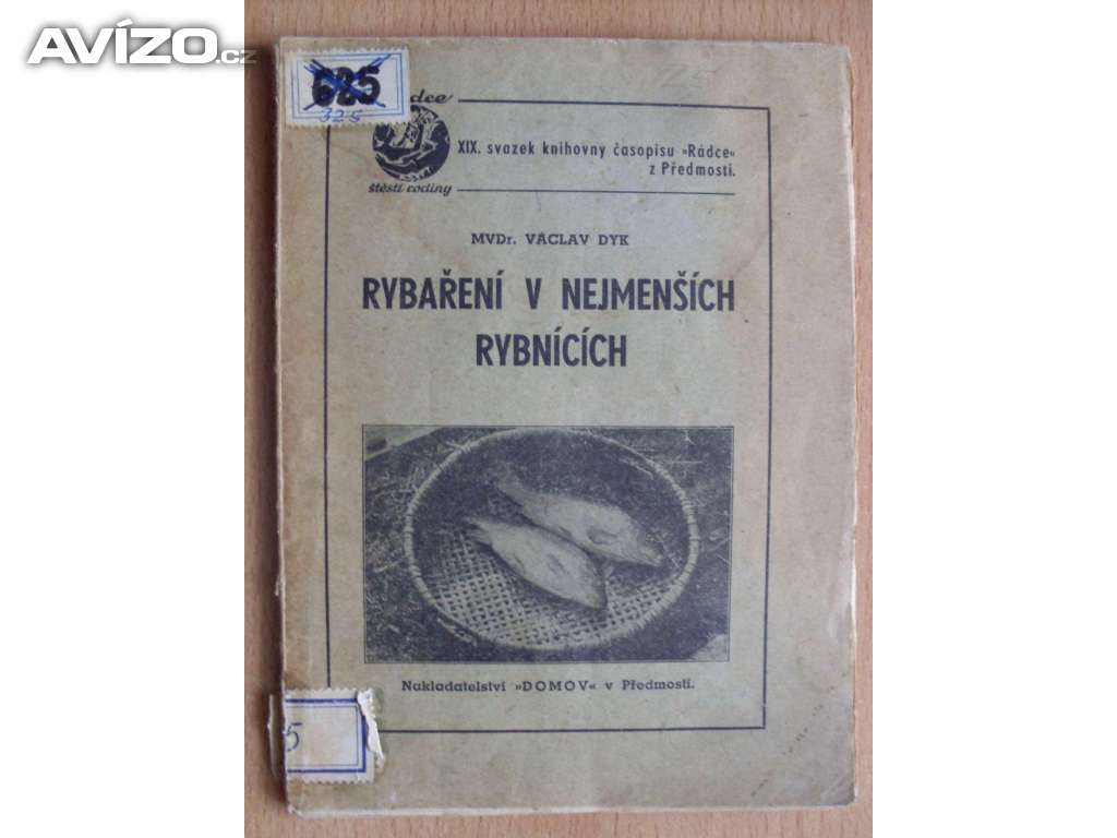 Václav Dyk Rybaření v nejmenších rybnících