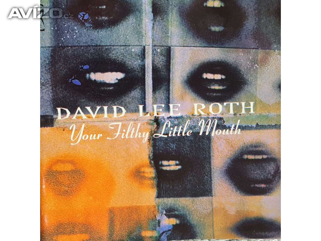 CD - DAVID LEE ROTH / Your Filthy Little Mouth