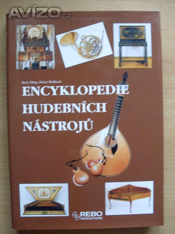 Bert Oling Heinz Wallisch Encyklopedie hudebních nástrojů