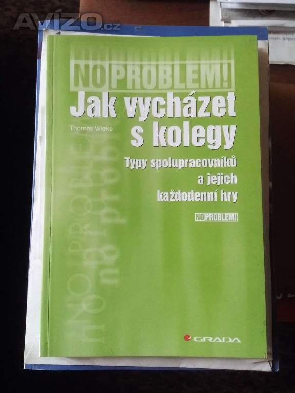 Jak,vycházet s kolegy