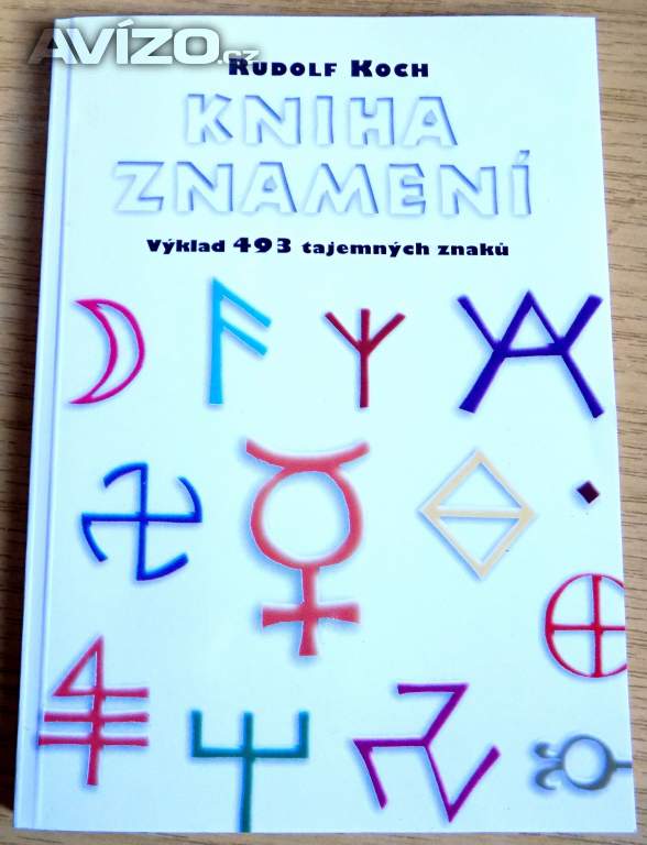 Kniha znamení,    výklad 493 tajemných znaků 