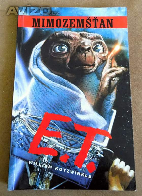 E.T. Mimozemšťan - William Kotzwinkle