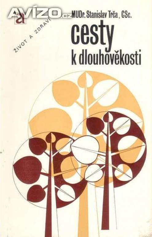 Cesty k dlouhověkosti - zajímavé poznatky