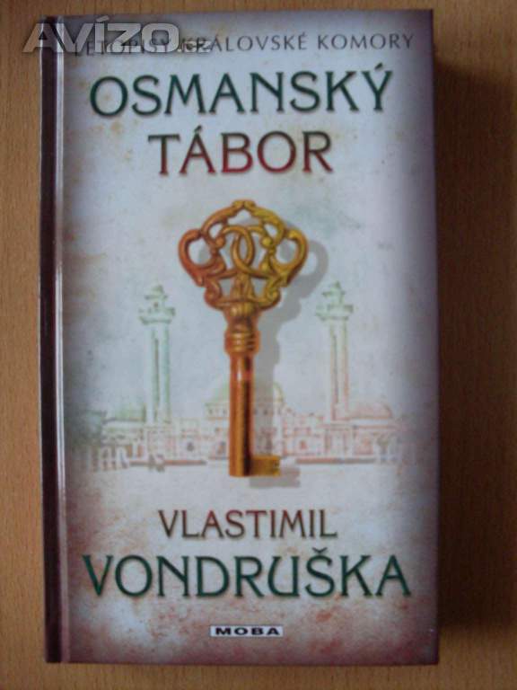 Vlastimil Vondruška Osmanský tábor
