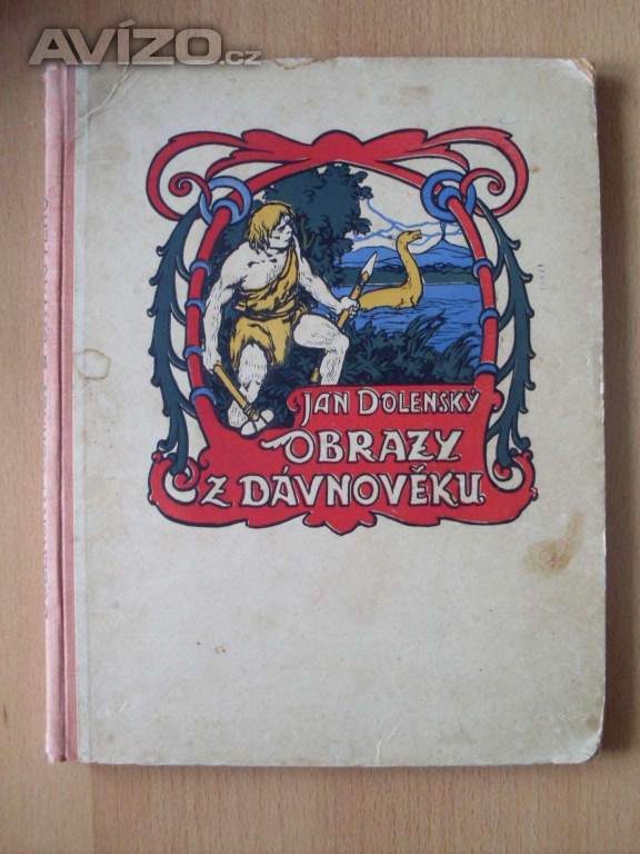 Jan Dolenský Obrazy z dávnověku