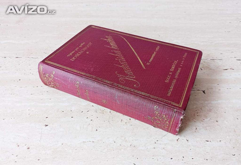 Starožitná Kuchařská kniha 1921, spolek Domácnost 