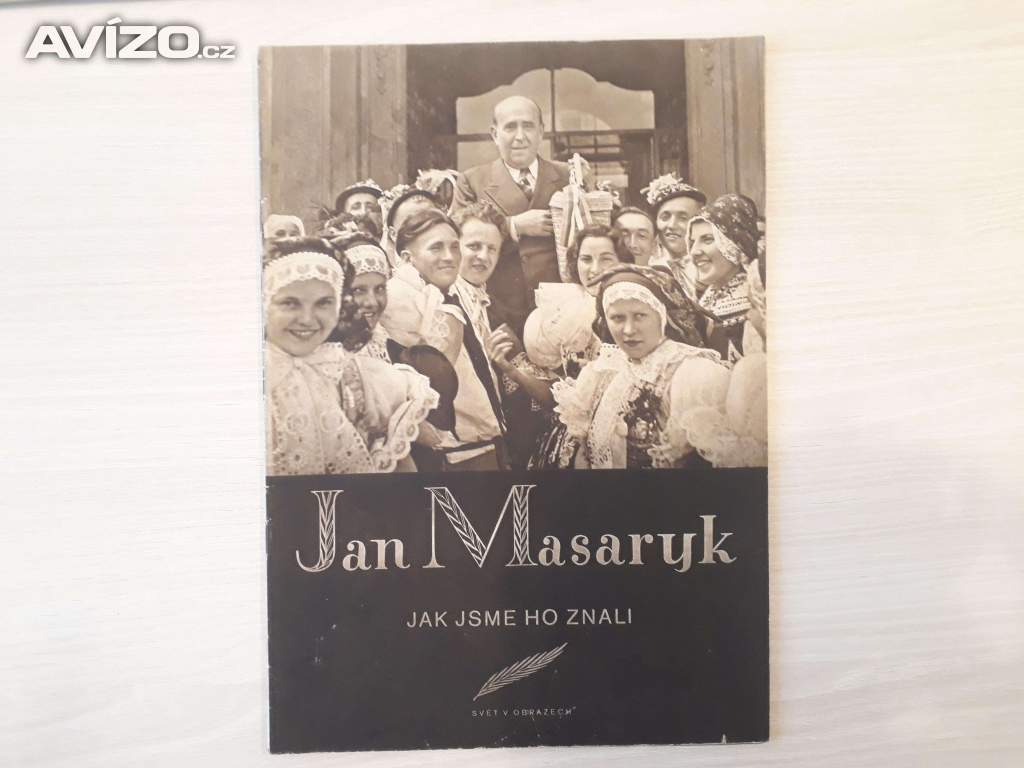 Jan Masaryk - Jak jsme ho znali - obrázkový sešit 1948 