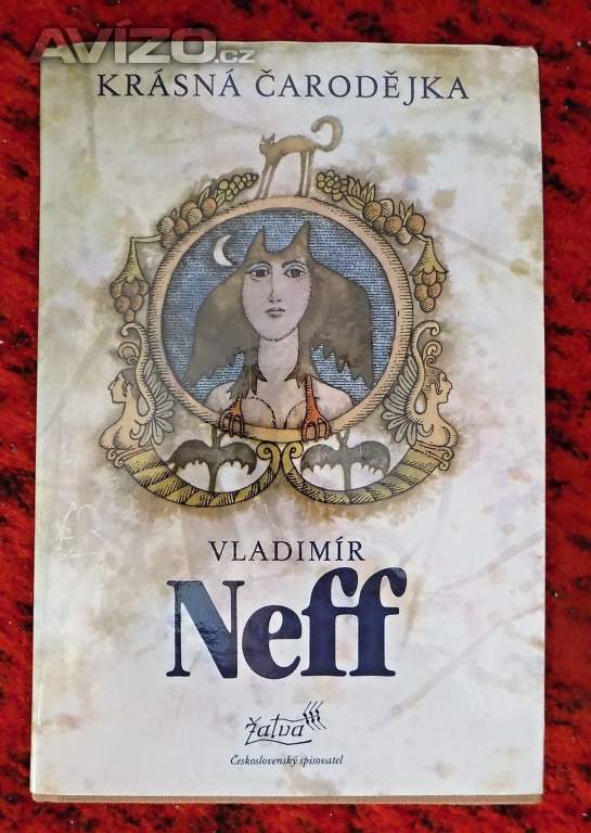 Krásná čarodějka - Vladimír Nef 
