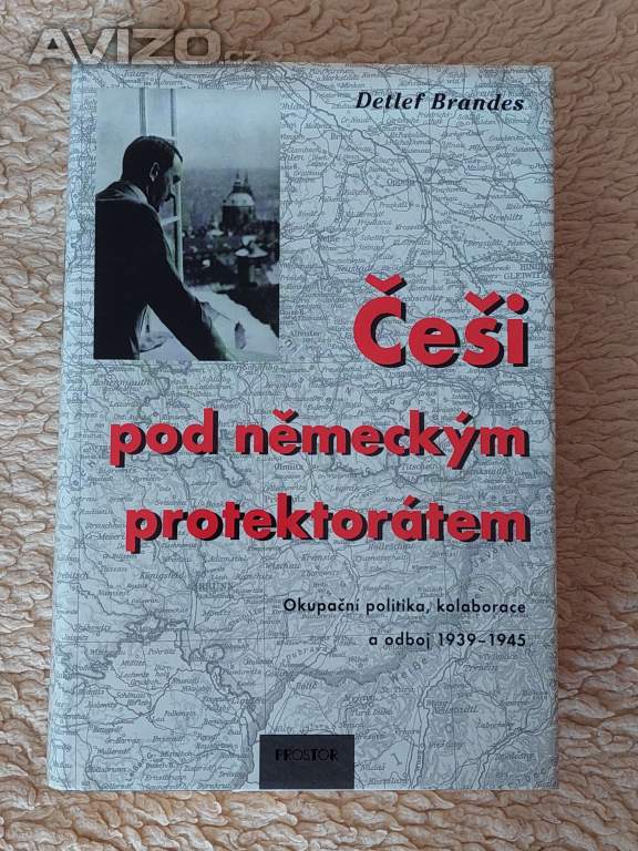 Prodám knihu Češi pod německým protektorátem