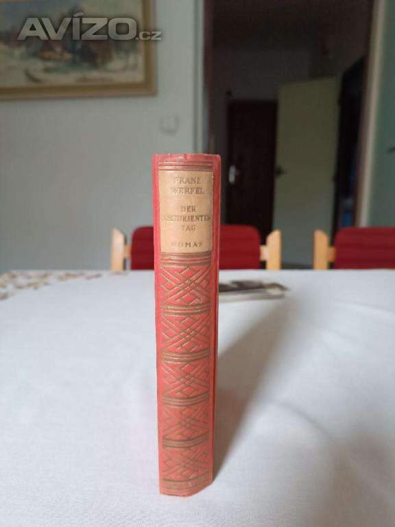 Der Abituriententag - autor Franz Werfel první vydání 1928!