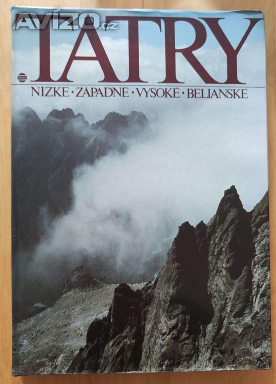 Tatry - Nízké, Západne, Vysoké, Belianske