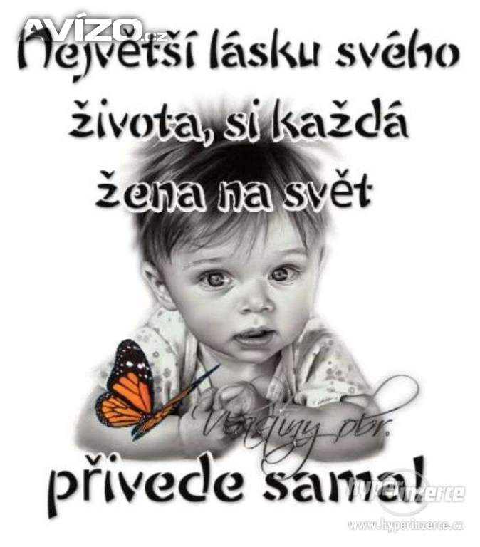 Foto inzerátu Hledám nezávislou ženu za účelem vlastního potomka.