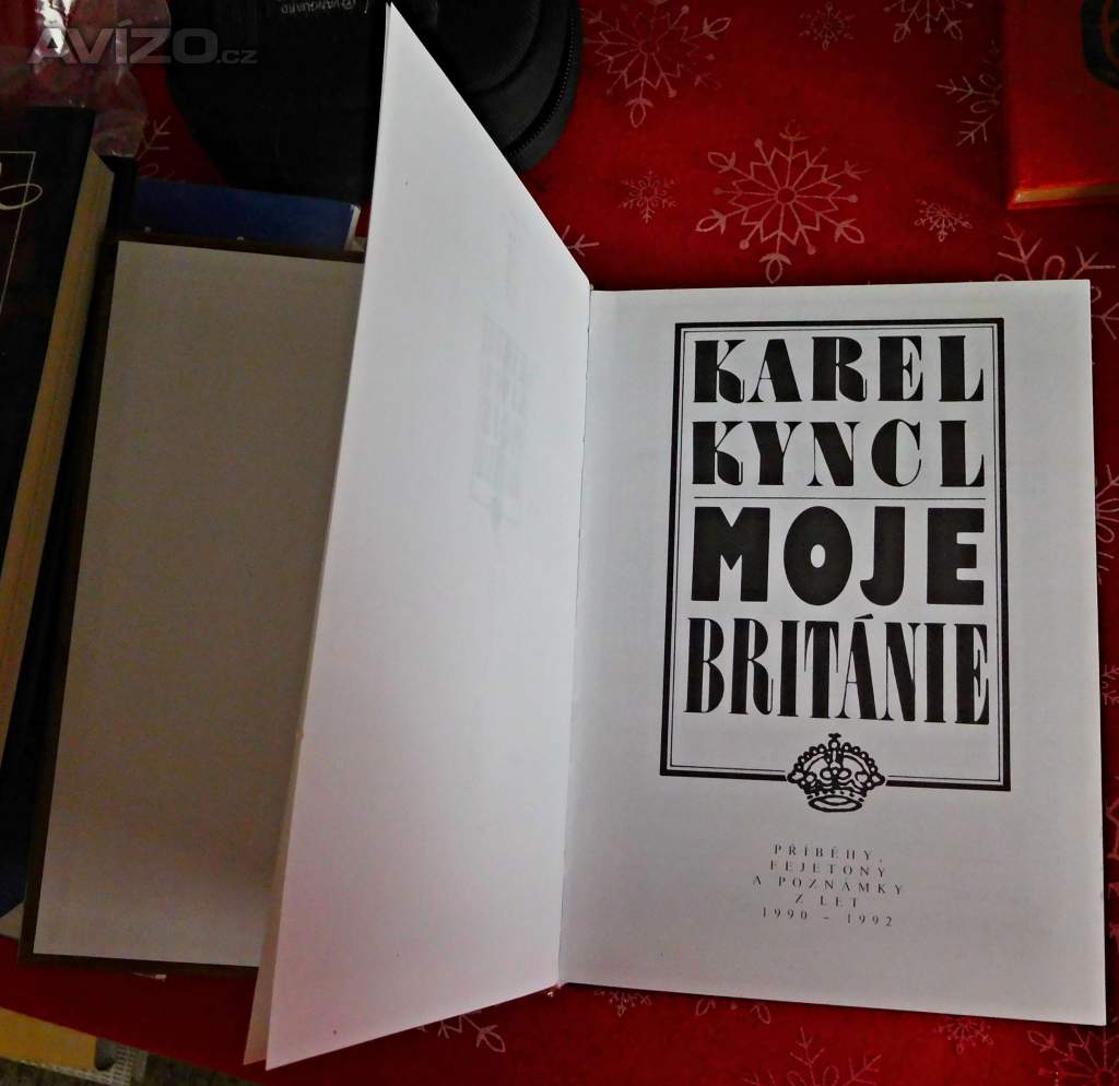 Foto inzerátu MOJE BRITÁNIE : PŘÍBĚHY, FEJETONY A POZNÁMKY Z LET 1990-1992