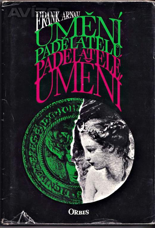 Umění padělatelů, padělatelé umění 			