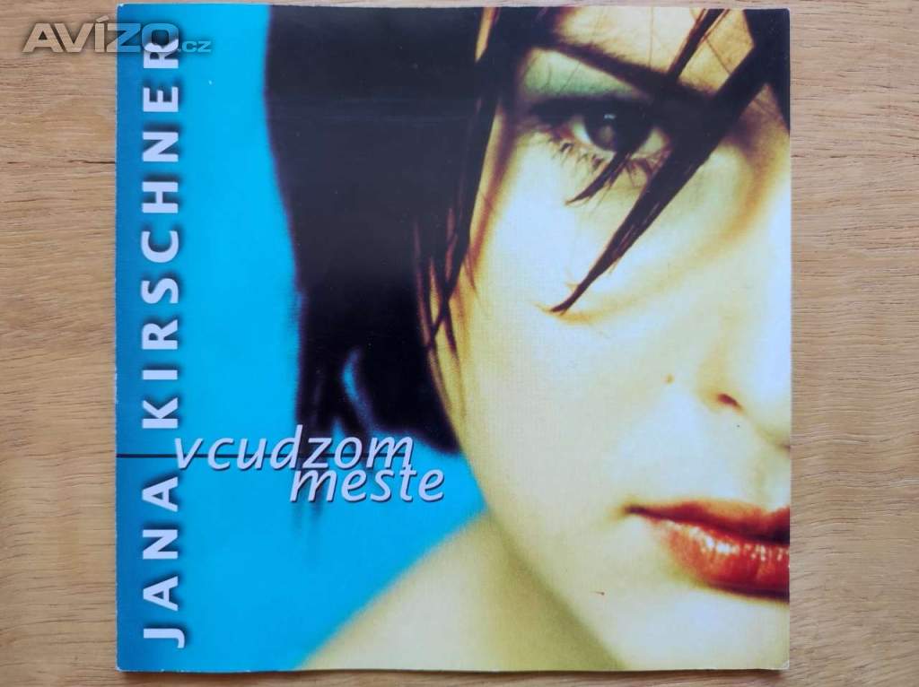 Jana Kirschner – V Cutzom Meste originál CD