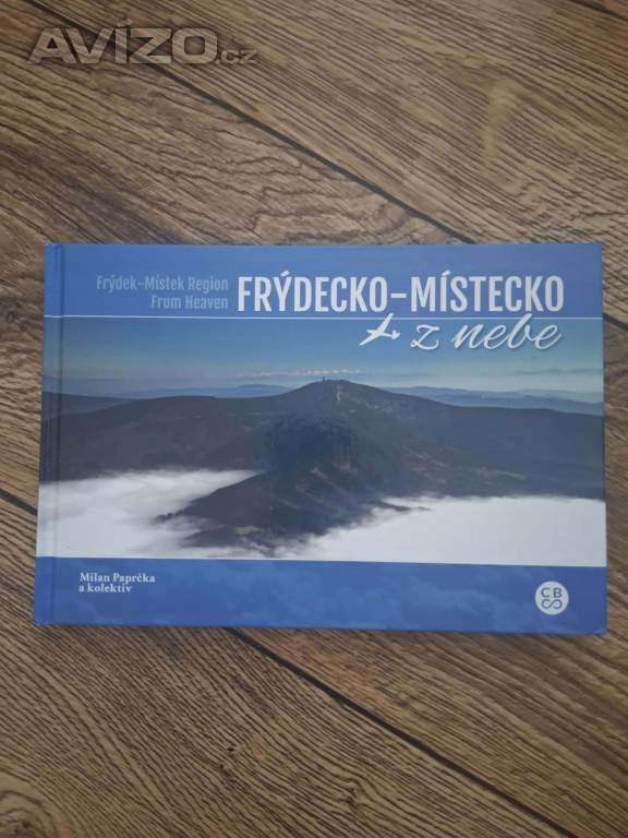 Kniha: Frýdecko-Místecko z nebe