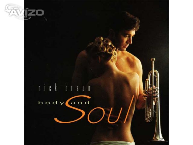 Rick Braun - Body and soul