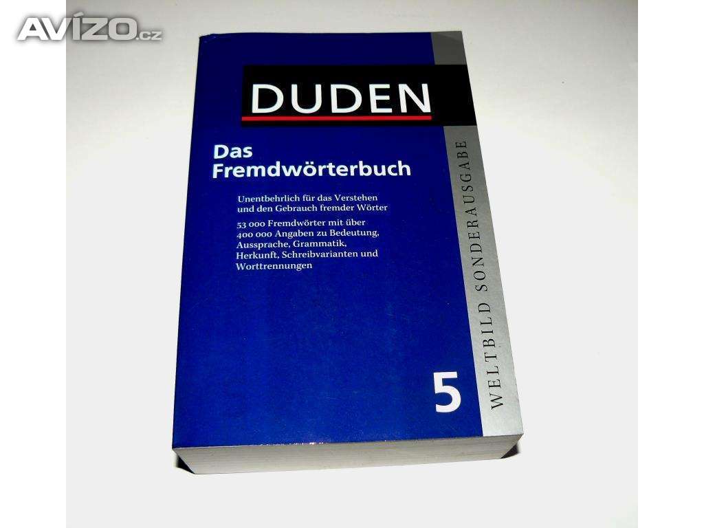 Das Fremdwörterbuch DUDEN (výkladový slovník cizích slov)