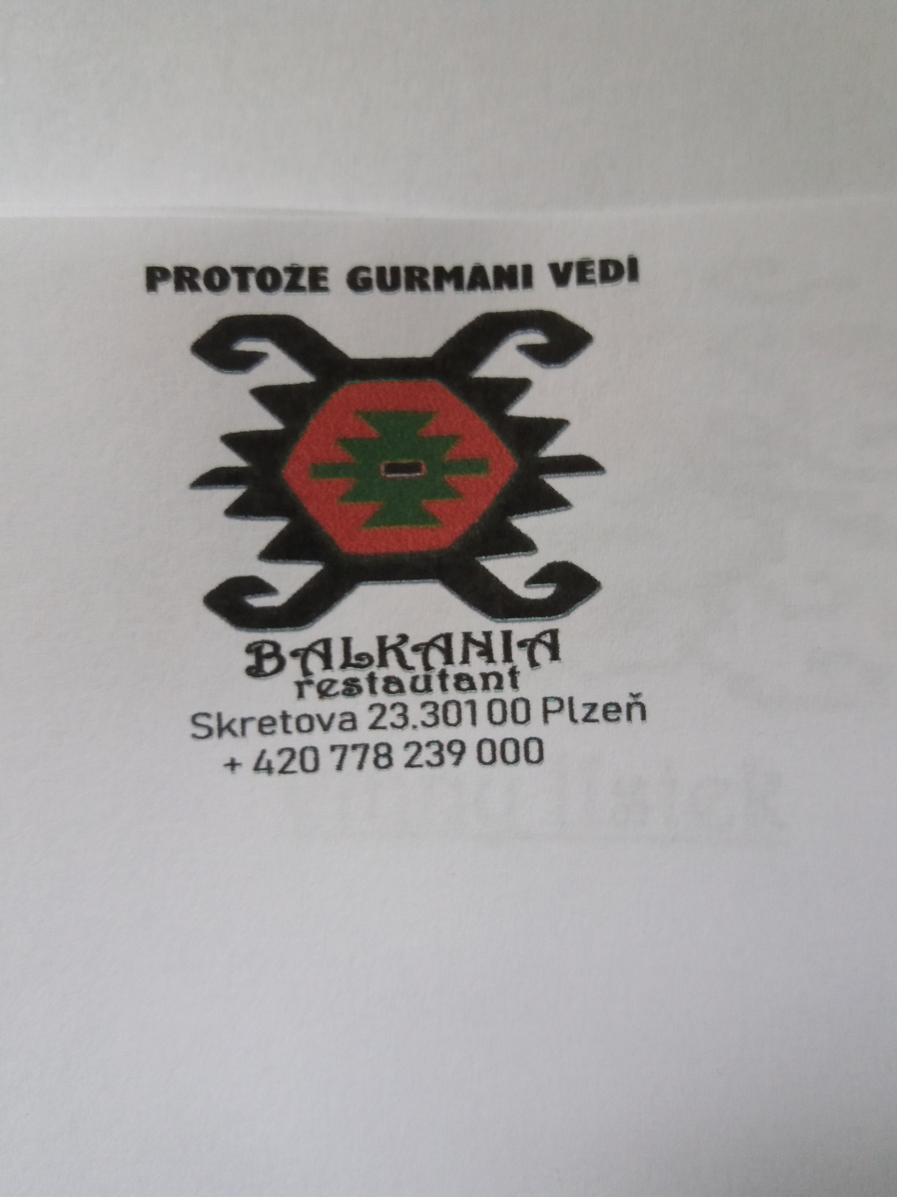 BALKANIA  RESTAURANT  Skrétova  23  Plzen 30100