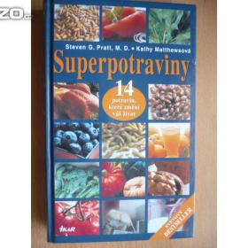 Fotka k inzerátu Steven G. Pratt, Kathy Matthews Superpotraviny / 18490735