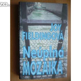 Joy Fielding Neúplná mozaika / 15738095