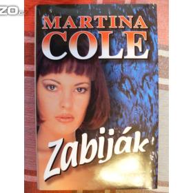 Fotka k inzerátu Martina Cole Zabiják / 18507799