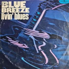 Fotka k inzerátu LP -  LIVIN BLUES / Blue Breeze / 16905169