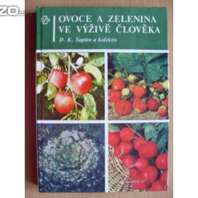 D. K. Šapiro Ovoce a zelenina ve výživě člověka / 16925359