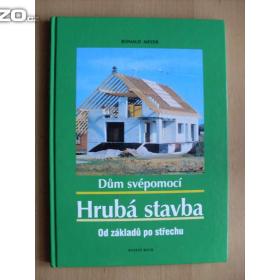 Fotka k inzerátu Ronald Meyer Hrubá stavba. Dům svépomocí / 19252992