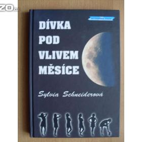 Sylvia Schneider Dívka pod vlivem Měsíce / 17739922