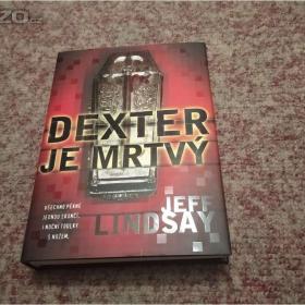 Foto inzerátu Jeff Lindsay - Dexter je mrtvý 