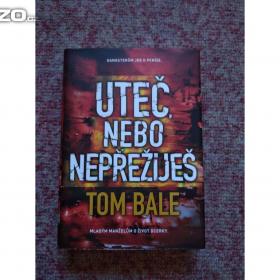 Bale Tom -  Uteč nebo nepřežiješ / 18025089