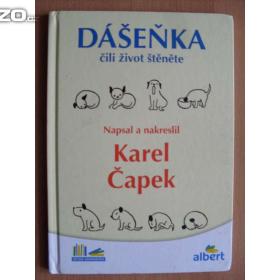 Karel Čapek Dášeňka čili život štěněte / 18117135