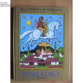 Karel Jaromír Erben Božena Němcová Pohádky / 18117159