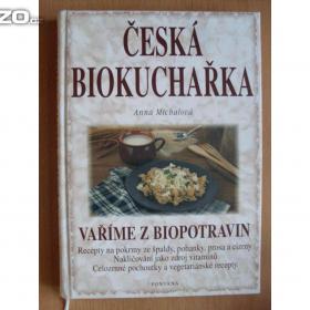 Fotka k inzerátu Anna Michalová Česká biokuchařka / 18177013