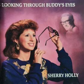CD -  SHERRY HOLLY / Looking Through Buddys Eyes / 18267753