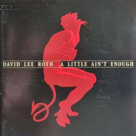 CD -  DAVID LEE ROTH / A Little Aint Enough. / 18277471