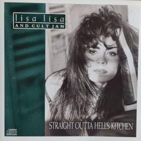 Fotka k inzerátu CD -  LISA LISA AND CULT JAM / Straight Outta Hells Kitchen / 18321760