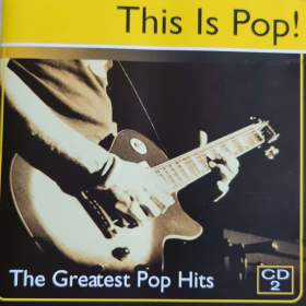 Fotka k inzerátu CD -  THIS IS POP!  / The Greatest Pop Hits -  2. / 18321838