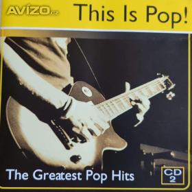 CD -  THIS IS POP!  / The Greatest Pop Hits -  2. / 18321838