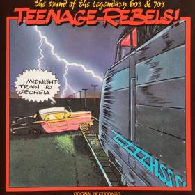 CD - TEENAGE REBELS / Midnight Train To Georgia / 18344200